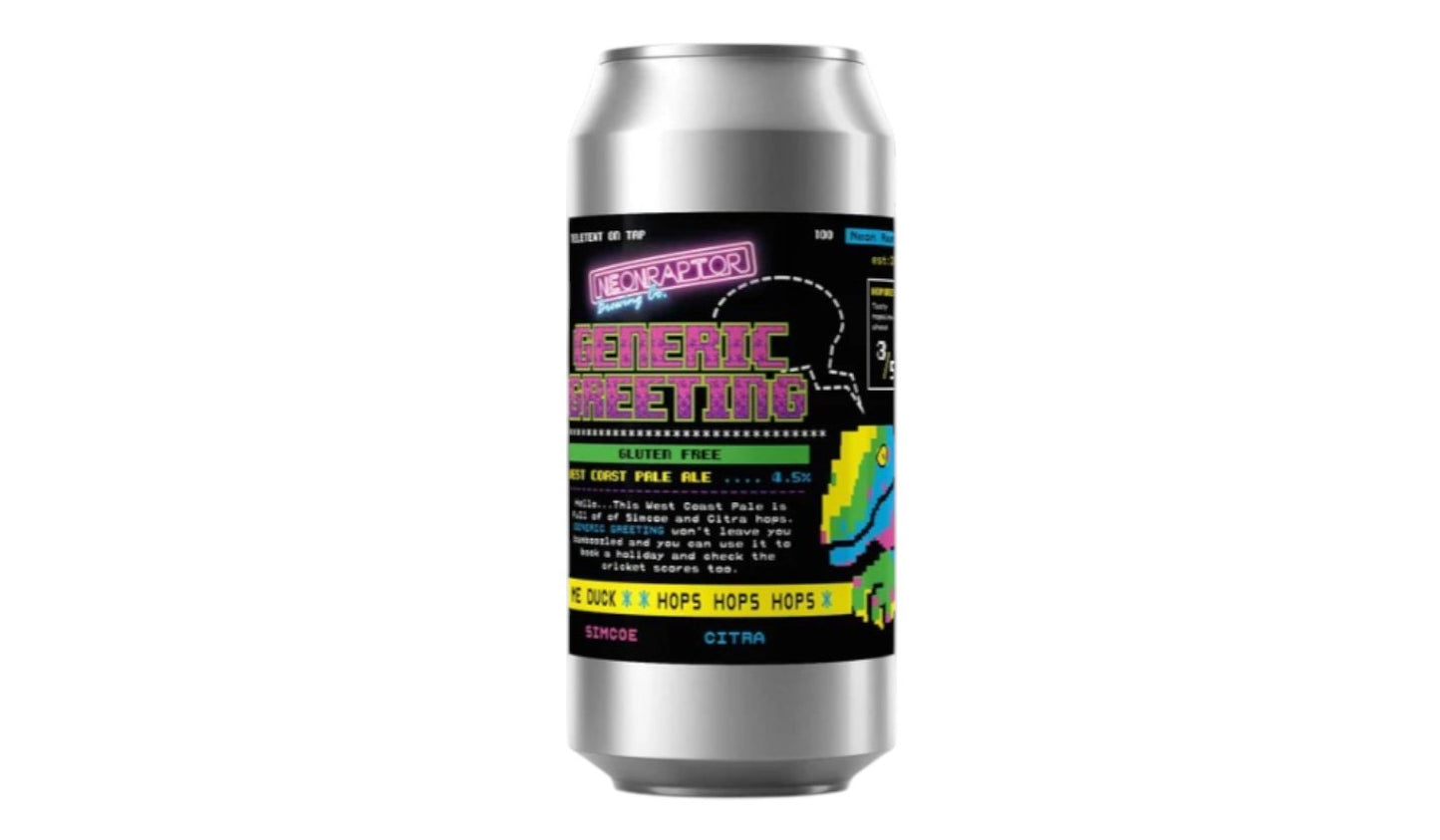 Generic Greeting (2025) Neon Raptor Brewing Co. 440ml (4.5%ABV)